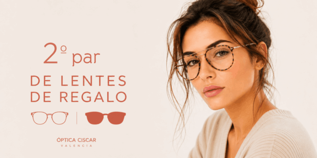 promoción de gafas graduadas en Valencia - 2x1