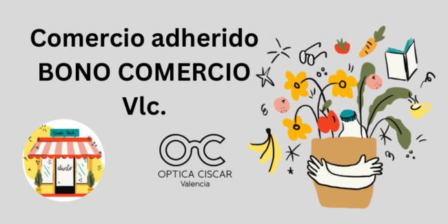 Bono Comercio VLC 2024 - Optica Ciscar