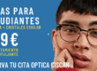 Promoción gafas estudiantes en Valencia - Esselior