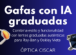Gafas IA con lentes originales en Valencia - Cabecera