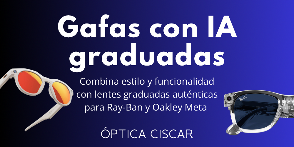 Gafas IA con lentes originales en Valencia - Cabecera